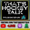 undefined That's Hockey Talk