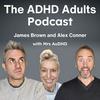 undefined The ADHD Adults Podcast