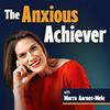 undefined The Anxious Achiever