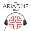 undefined The Ariadne Podcast