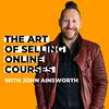 undefined The Art of Selling Online Courses