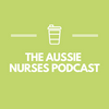 undefined The Aussie Nurses Podcast