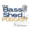 undefined The Bass Shed Podcast