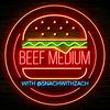 undefined The Beef Medium Podcast