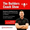 undefined The Builders Coach Show