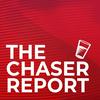 undefined The Chaser Report