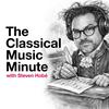 undefined The Classical Music Minute
