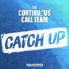 undefined The Continuous Call Team Catch Up
