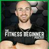 undefined The Fitness Beginner Podcast
