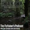 undefined The Flyfisher's Podcast