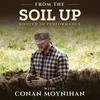 undefined From The Soil Up Podcast