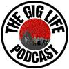 undefined The Gig Life Podcast