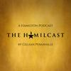 undefined The Hamilcast: A Hamilton Podcast