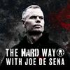 undefined The Hard Way With Joe De Sena