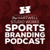 undefined The Hartwell Studio Works Sports Branding Podcast