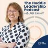 undefined The Huddle Leadership Podcast with Kate Russell