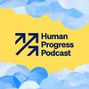 undefined The Human Progress Podcast