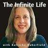 undefined The Infinite Life: Consciousness Raising, Spiritual Transformation