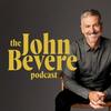 undefined The John Bevere Podcast