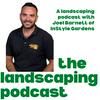 undefined The Landscaping Podcast