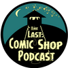 undefined The Last Comic Shop Podcast
