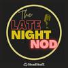 undefined The Late Night Nod