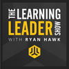 undefined The Learning Leader Show With Ryan Hawk