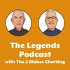 undefined The Legends Podcast