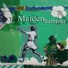 undefined The Maiden Summer