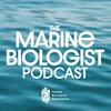undefined The Marine Biologist Podcast