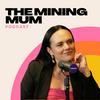 undefined The Mining Mum