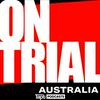 undefined On Trial Australia