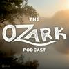 undefined The Ozark Podcast