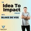 undefined The Idea To Impact Podcast