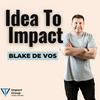 undefined The Idea To Impact Podcast