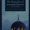 undefined The Ramadan of Shaykh al-Hadith Muhammad Zakariyya and Our Elders by Dr Mohammad Ismail Memon Madani