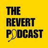 undefined The Revert Podcast