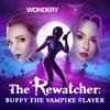 undefined The Rewatcher: Buffy the Vampire Slayer