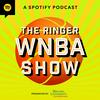 undefined The Ringer WNBA Show