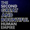 undefined The Second Great and Bountiful Human Empire