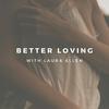 undefined Better Loving