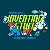 undefined Penny &amp; Luck: Inventing Stuff - a kids STEM podcast