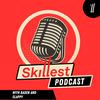 undefined The Skillest Podcast