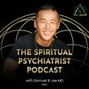 undefined The Spiritual Psychiatrist Podcast