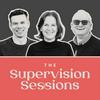 undefined The Supervision Sessions