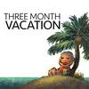 undefined The Three Month Vacation Podcast