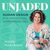 undefined Unjaded: Human Design for Intentional Entrepreneurs