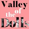 undefined The Valley of the Dolls Podcast