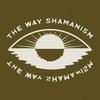 undefined The Way Shamanism