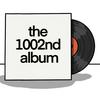 undefined the1002ndalbum podcast